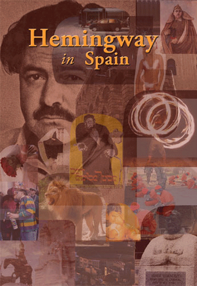 Hemingway in Spain Film