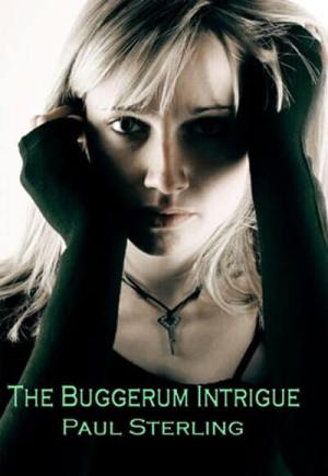 The Buggerum Intrigue
